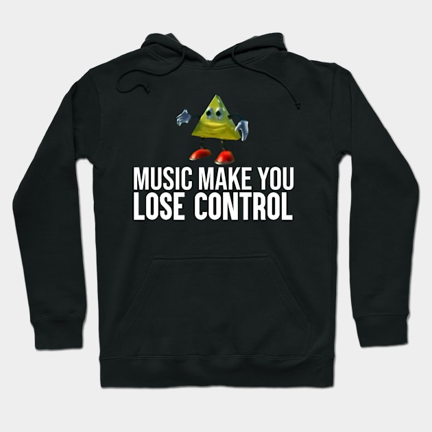 Dancing Triangle Meme: Music Make You Lose Control Hoodie by artsylab